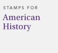 Stamps for American History